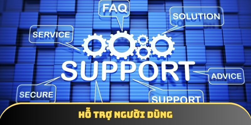 Người chơi được hỗ trợ nhiệt tình qua các kênh kết nối an toàn Người chơi được hỗ trợ nhiệt tình qua các kênh kết nối an toàn