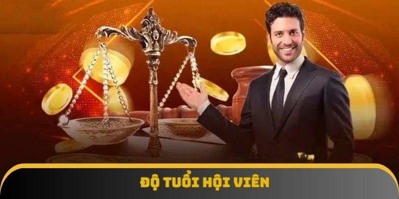 Thành viên phải đủ độ tuổi khi tham gia