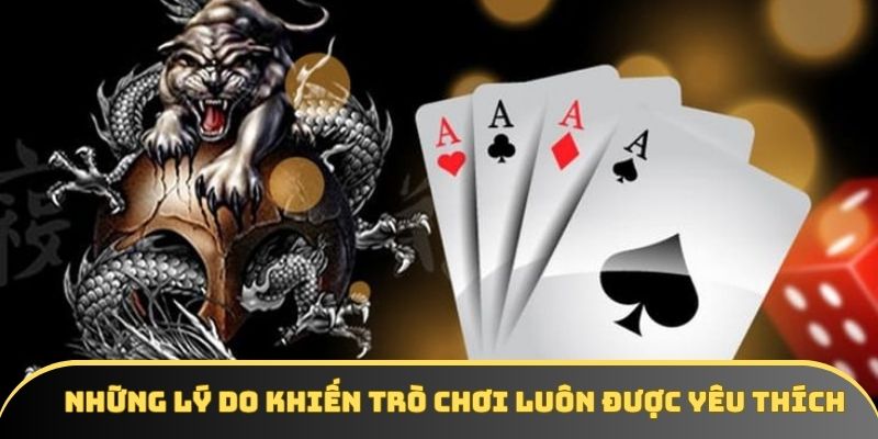 Những lý do khiến trò chơi luôn được yêu thích