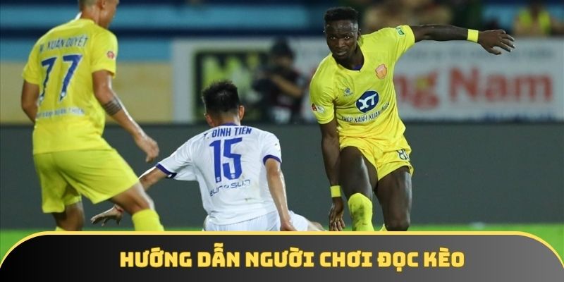 Hướng dẫn người chơi đọc kèo chính xác Hướng dẫn người chơi đọc kèo chính xác