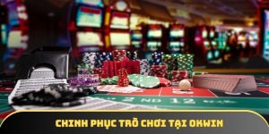 Kinh nghiệm chơi Baccarat - Chinh phục trò chơi tại OKWIN