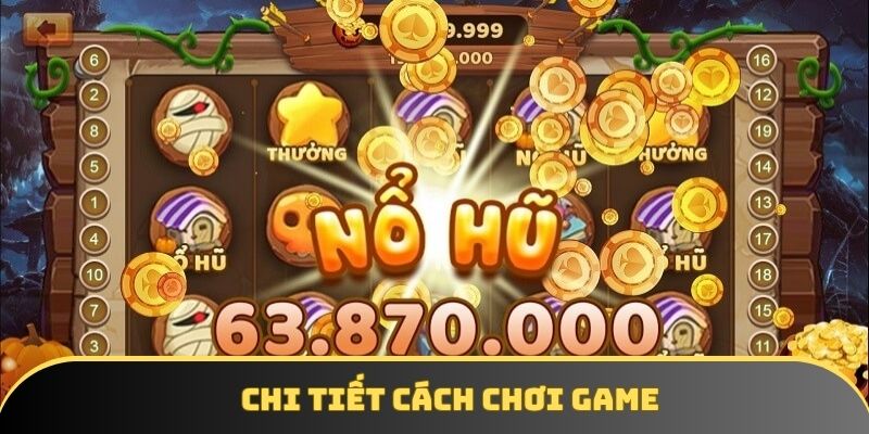 Chi tiết cách chơi của game nổ hũ tại okwin