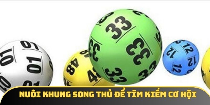 Nuôi khung hợp lý giúp tối ưu hóa cơ hội chiến thắng