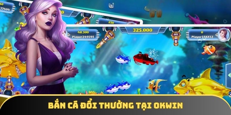 Không gian bắn cá sinh động, săn thưởng cực nhanh